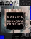 Dublink x Unknown Prophet