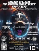 Wub Club 4 Afterparty