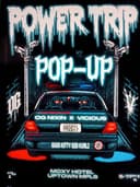Power Trip Pop-Up
