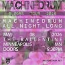 Machinedrum - BL00MS Tour 2026