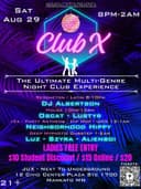 Club X Opening