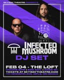 Infected Mushroom Skyway 2022