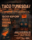 Taco Tunesday S02 EP09
