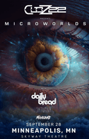 Microworlds Tour - CloZee