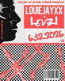 LOUIEJAYXX x LEV3L