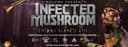 Infected Mushroom