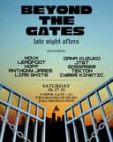 Beyond The Gates: Late Night Afters