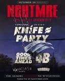 NGHTMRE / Knife Party October 29 2021